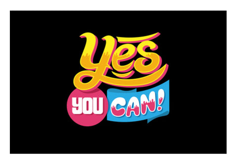 Yes You Can   Wall Art