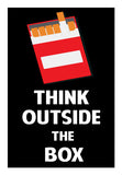 Think Outside the Box - Cigarette Wall Art