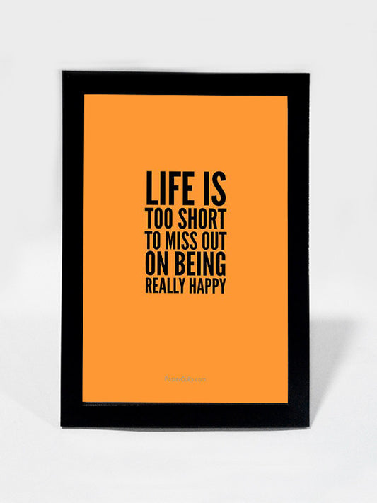 Framed Art, Be Really Happy | Framed Art, - PosterGully