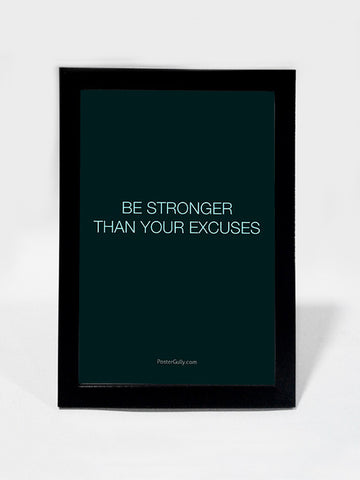 Framed Art, Be Stronger. | Framed Art, - PosterGully
