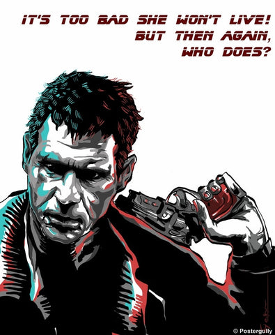 Wall Art, Blade Runner | Then Again Quote, - PosterGully