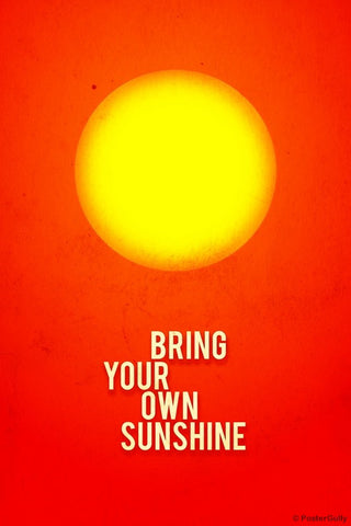 Wall Art, Bring Your Own Sunshine, - PosterGully