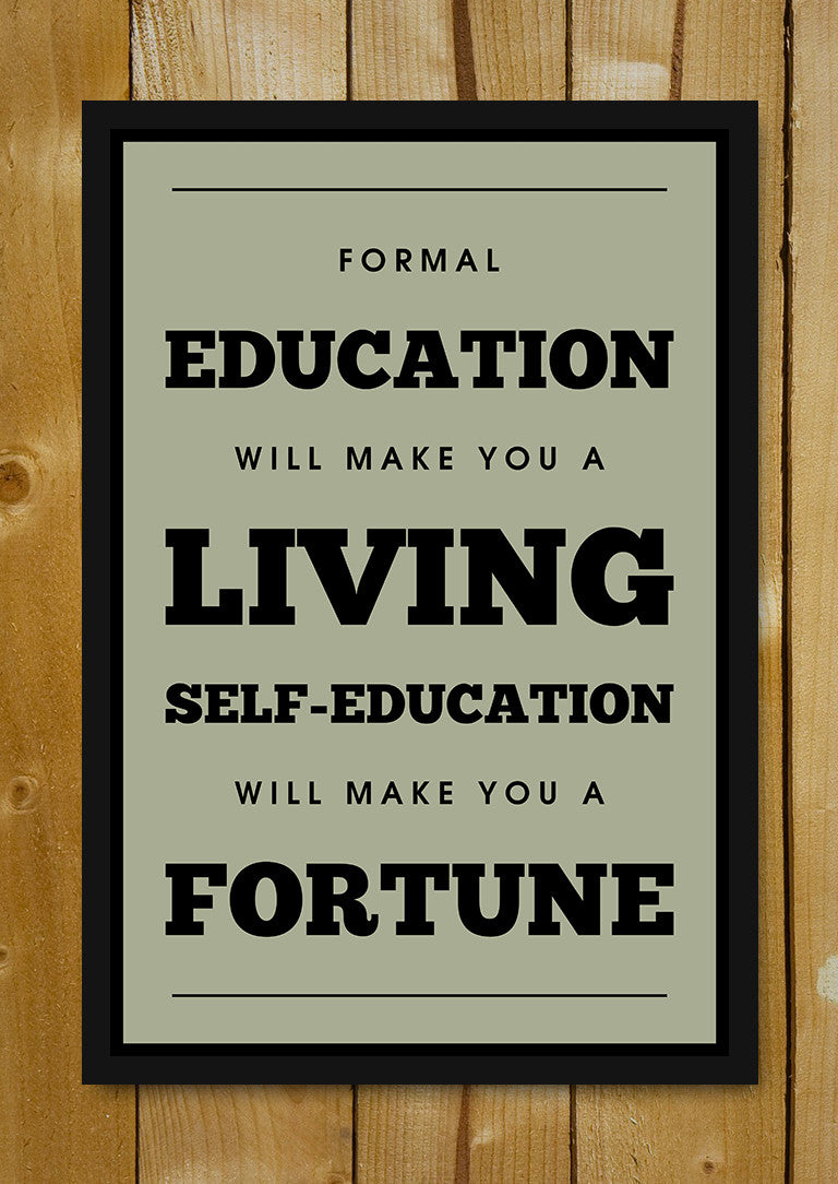 Glass Framed Posters, Education Quote Fortune Glass Framed Poster, - PosterGully - 1