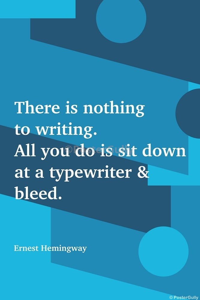 Wall Art, How To Write | Ernest Hemingway | Writer, - PosterGully