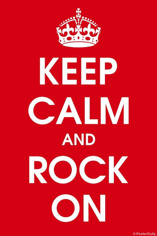 Wall Art, Keep Calm And Rock On, - PosterGully