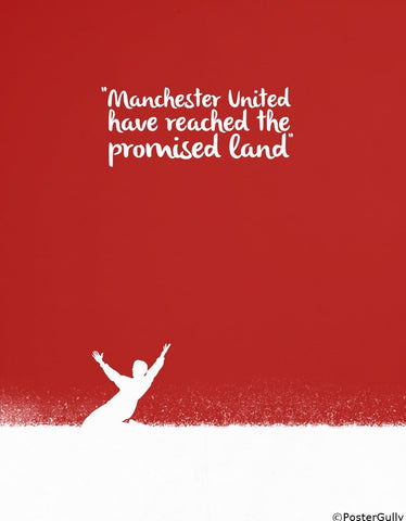 Wall Art, Manchester United | Reached Pomised Land, - PosterGully