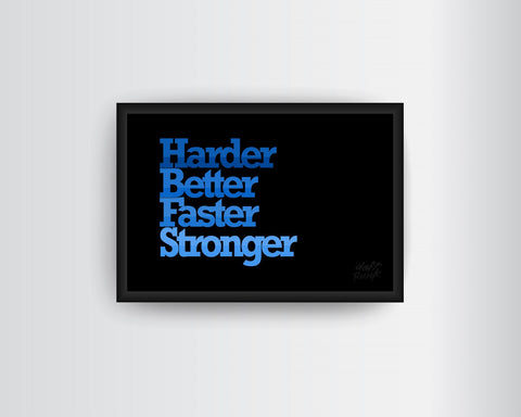 Framed Art, Daft Punk  Harder, Better, Faster, Stronger Framed Art Print, - PosterGully
