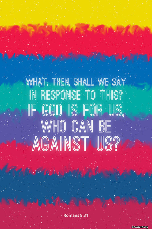 Brand New Designs, Romans 8-31-God And Us, - PosterGully - 1