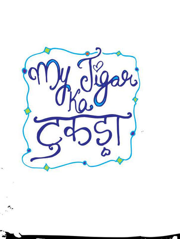 Brand New Designs, My Jigar Ka Tukda Artwork