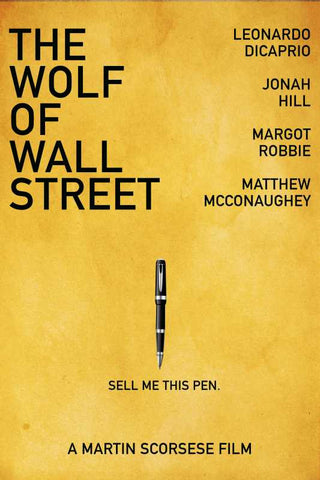 Brand New Designs, The Wolf Of Wall Street Sell Me This Pen  Artwork
