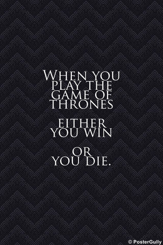 Wall Art, Game Of Thrones Quote | Win Or Die