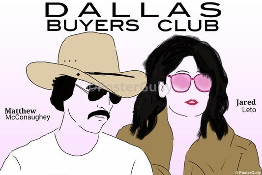 Wall Art, Dallas Buyers Club | Shome, - PosterGully