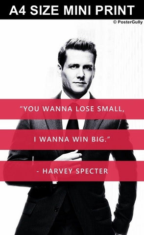 Mini Prints, Win Big | Suits | Harvey Specter | Mini Print, - PosterGully