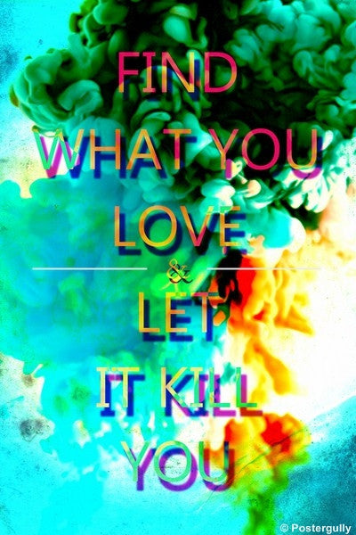 Wall Art, Let It Kill You, - PosterGully