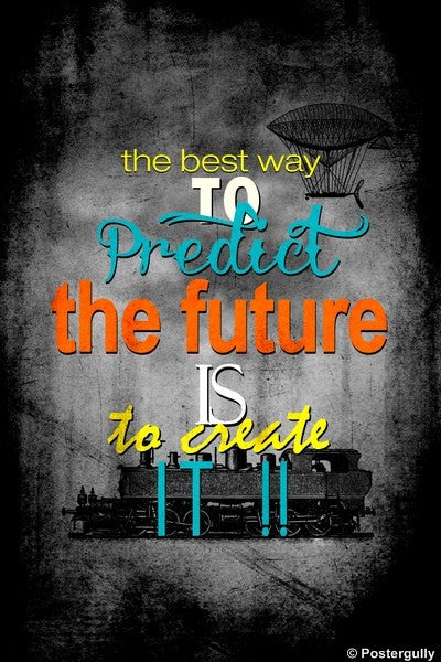Wall Art, Create Your Future Artwork Quote, - PosterGully