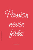 Biz Gyaan, Passion Never Fails, - PosterGully - 2