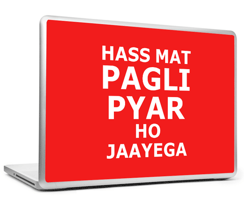 Laptop Skins, Hass Mat Pagli Humour Laptop Skin, - PosterGully