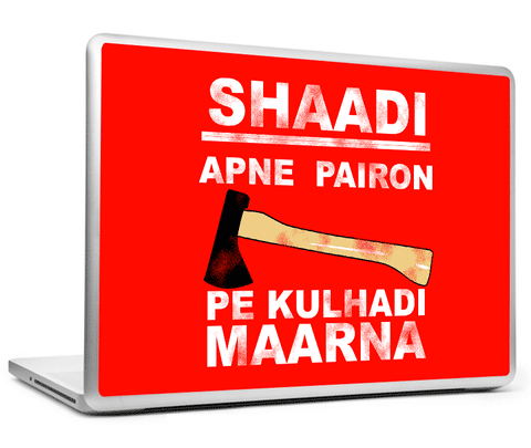 Laptop Skins, Shaadi Humour Laptop Skin, - PosterGully