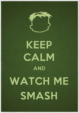 PosterGully Specials, Keep Calm & Watch Me Smash, - PosterGully