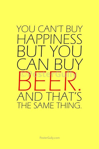 Wall Art, Beer Can Buy Happiness, - PosterGully