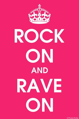 Wall Art, Rock On And Rave On, - PosterGully