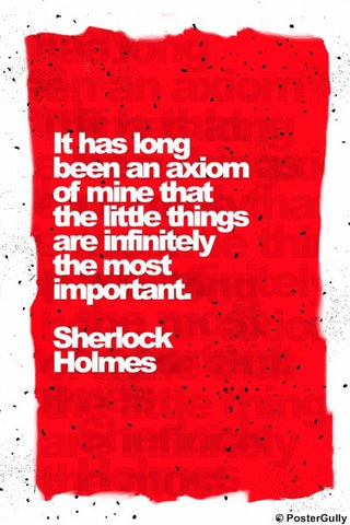 Wall Art, Sherlock Holmes | Quote | Little Things, - PosterGully