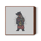 Wild Things in the Woods Square Art Prints