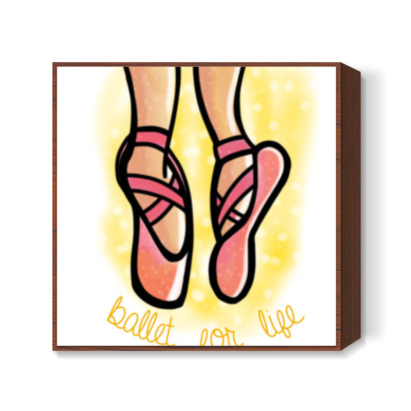 Ballet For Life Square Art Prints