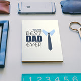 You Are Best Dad Ever | #Fathers Day Special Notebook