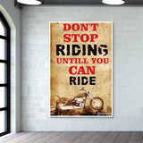 Dont Stop Riding Wall Art