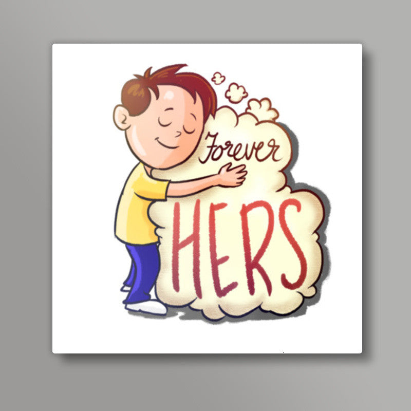 Forever Hers Square Art Prints