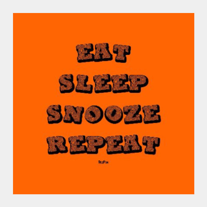 Square Art Prints, Eat Sleep Snooze Repeat
