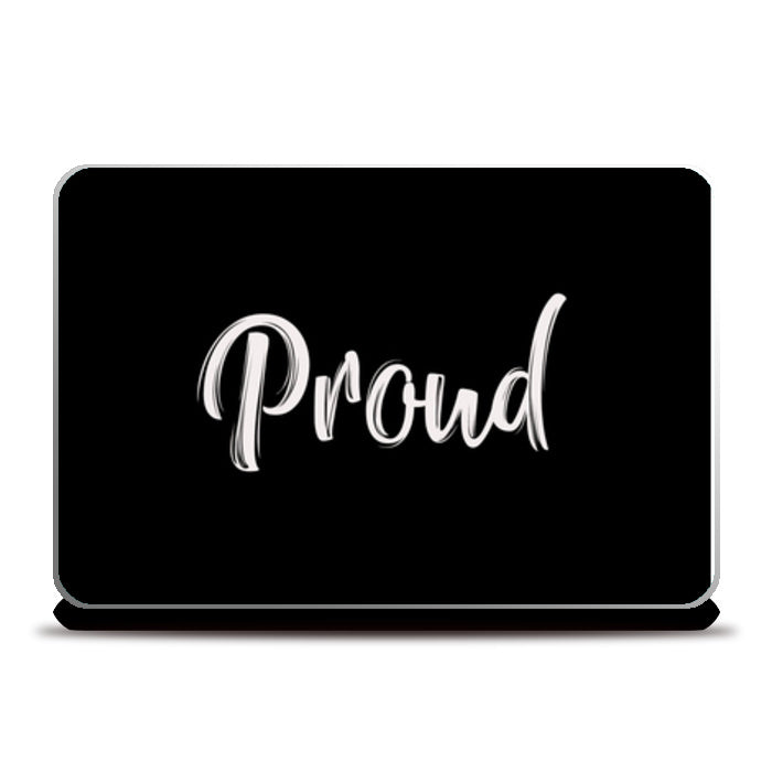 Proud Laptop Skins