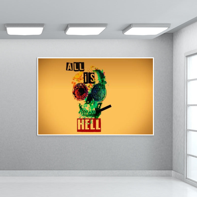 all is hell Wall Art