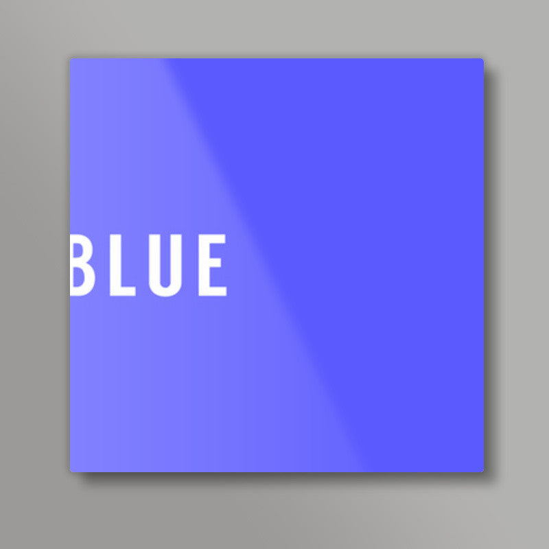 Blue Minimal Typography Square Art Prints