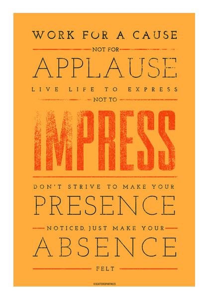 PosterGully Specials, Work not to Impress Wall Art
