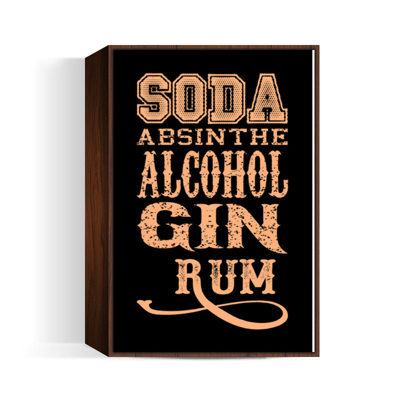 ALCOHOL Wall Art