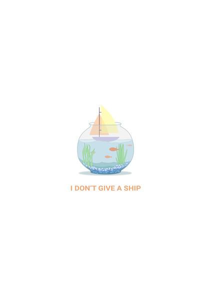 PosterGully Specials, I dont give a ship Wall Art