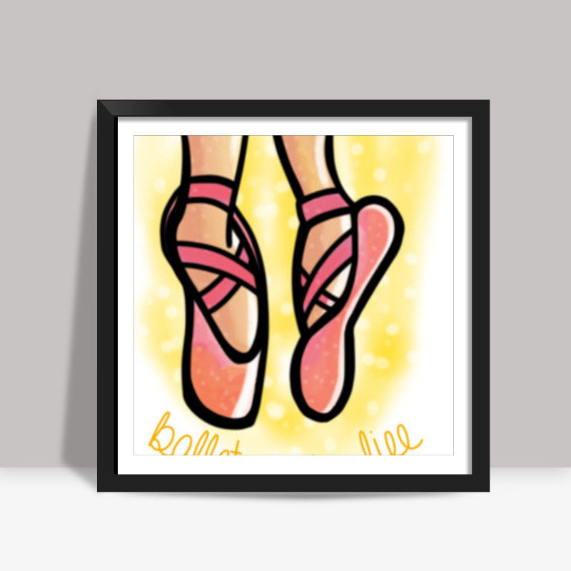 Ballet For Life Square Art Prints