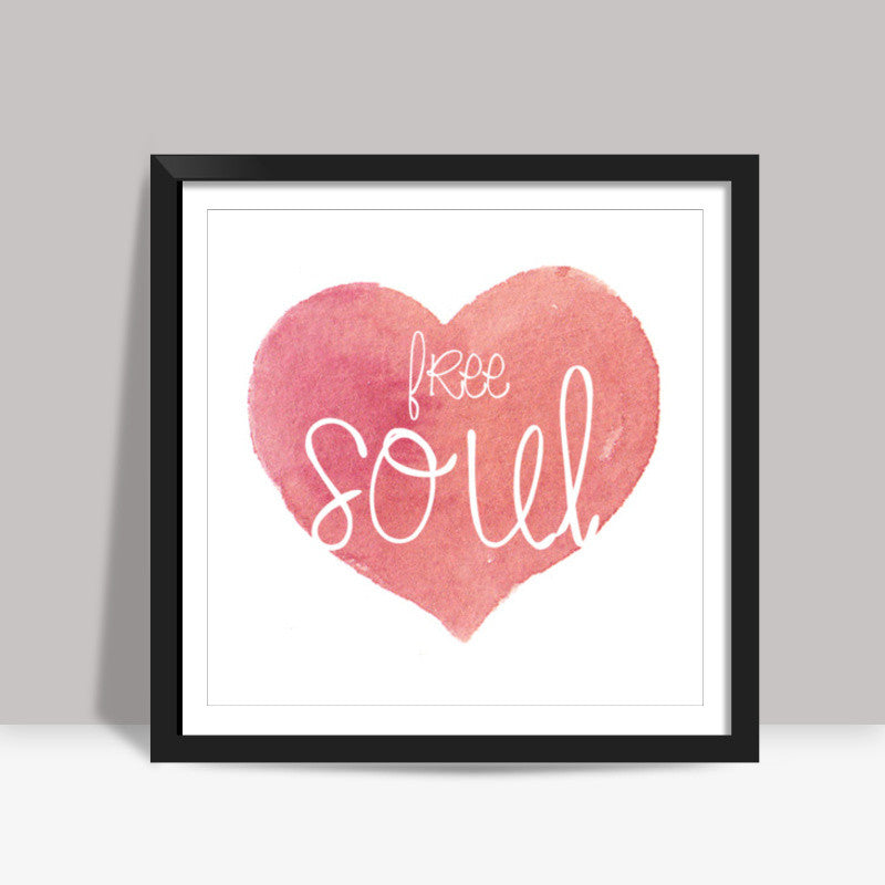 Free Soul Square Art Prints