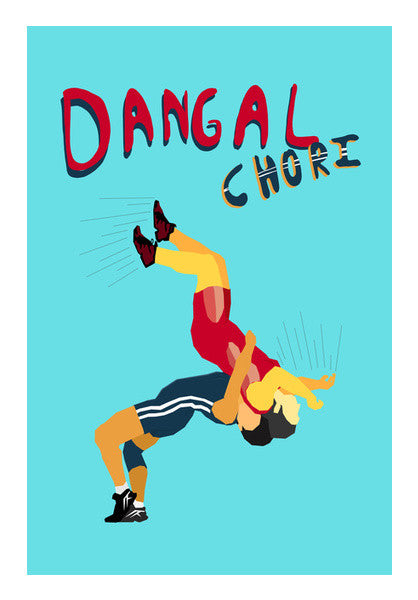 Dangal Chori Wall Art