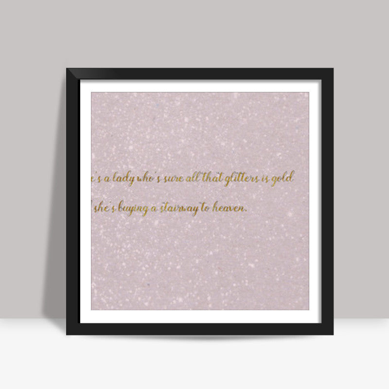 Stairway to Heaven | Led Zeppelin Square Art Prints