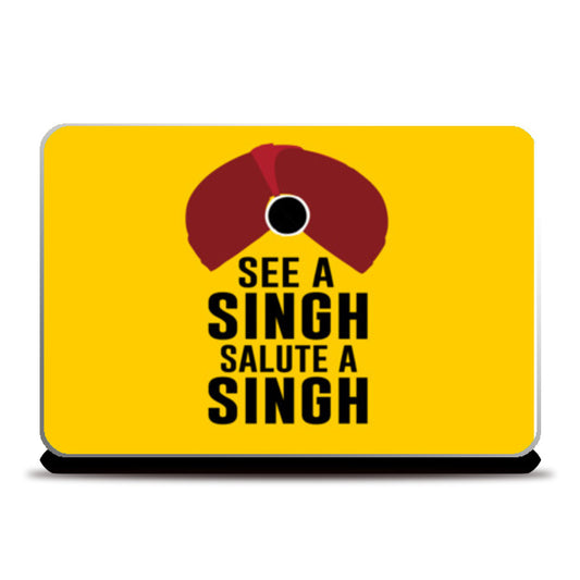See A Singh, Salute A Singh Laptop Skins