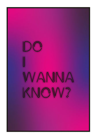 Wall Art, Do I wanna know Arctic Monkeys Poster | Dhwani Mankad, - PosterGully