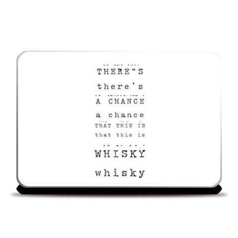 Whisky ! Laptop Skins