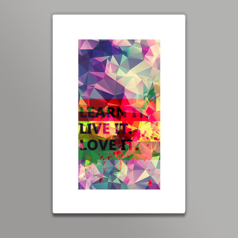 wall Art Levis Colorful Pentonix Learnt i Live it Love it Rectangular Wall Art