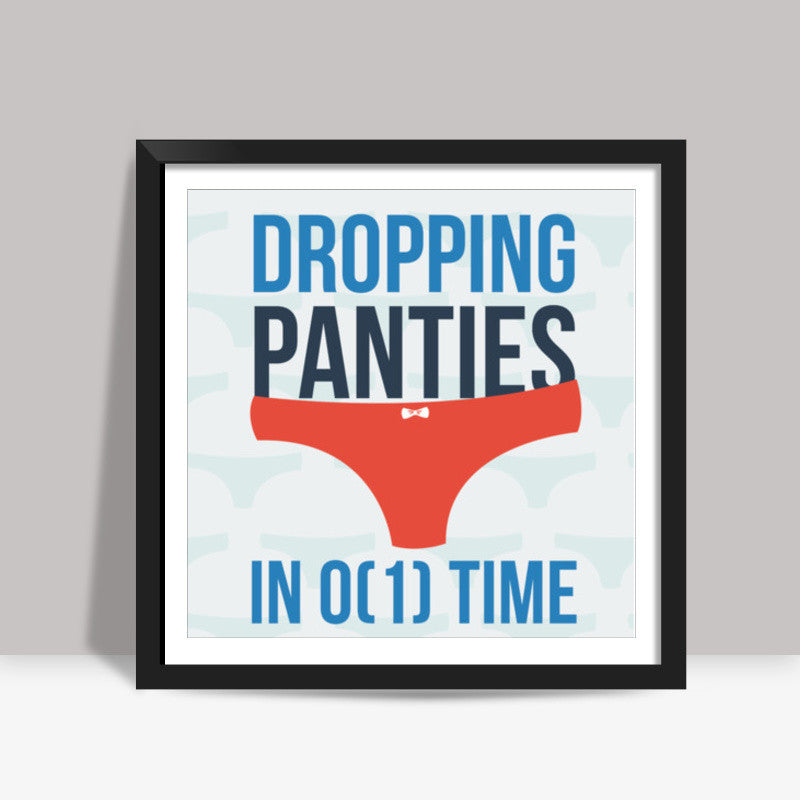 Dropping Them Like Coders Square Art Prints