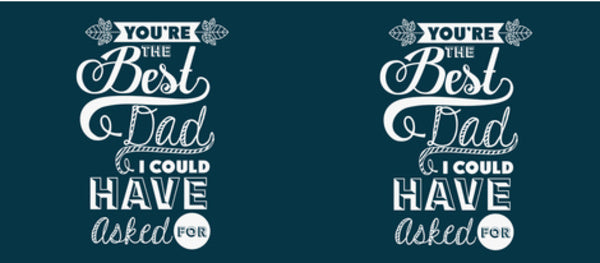 Best Dad I Could Have Asked Happy Fathers Day | #Fathers Day Special Coffee Mugs