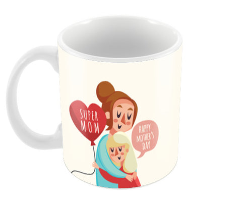 Super Mom Super Love Mothers Day Coffee Mugs