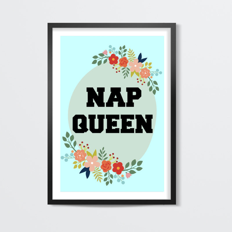 Nap Queen Wall Art